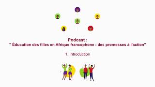 1 Léducation des filles en Afrique francophone  introduction [upl. by Ahras]