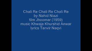 Chali Re Chali Re Chali Re by Nahid Niazi [upl. by Enilrem]