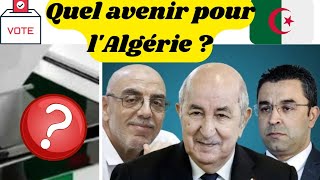 Algérie 2024  Quel Avenir pour le Pays [upl. by Wadleigh]