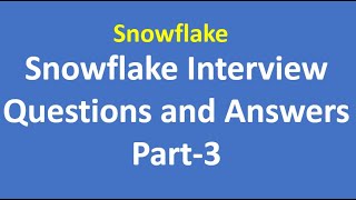 Snowflake Interview Questions and Answers  Most Asked SNOWFLAKE Interview Questions for freshers [upl. by Dyob225]