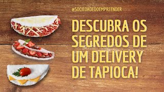 Como montar uma Tapiocaria  Como abrir um delivery de tapioca [upl. by Gierc748]