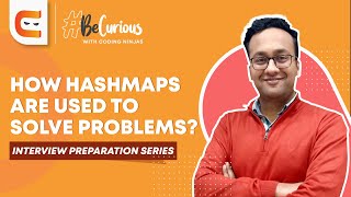 How to Use Hashmaps to Solve Problems Interview Preparation Series [upl. by Ecitnirp]