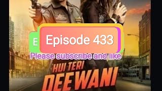 Hui Teri Deewani Episode 433 pocket FMaudiobook lovestory pocketfm [upl. by Amsirahc]