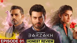 Barzakh Web Series  Episode 01 Honest Review amp News  Fawad Khan amp Sanam Saeed [upl. by Thornton]