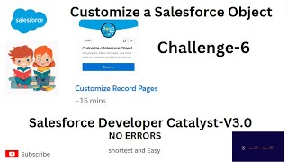 Customize Record PagesCustomize a Salesforce Objecttrailheadchallenge6NO ERROR [upl. by Goldi]