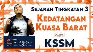 SEJARAH TINGKATAN 3 KSSM  Bab 1 Kedatangan Kuasa Barat Part 1 [upl. by Ahsinrev]