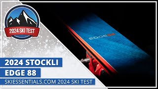 2024 Stockli Edge 88  SkiEssentialscom Ski Test [upl. by Mirielle151]