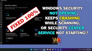 How to Fix Windows Security Not Opening Crashing or its Service Cant be Started in Windows 11 amp 10 [upl. by Modeerf236]