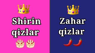 Shirin qizlar VA Zahar qizlar🍨🍨🌶🌶 liboslar👗 taomlar🎂 [upl. by Nallak]