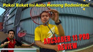 Review Arcsaber 11 Pro The Best Yonex Racket 2022 [upl. by Barrada39]