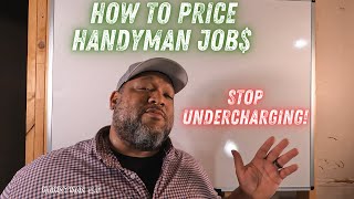 How To Charge For Handyman Jobs Detailed Explanation  Handyman Business [upl. by Rekrap]