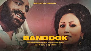 Bandook  Mohd Sadiq x Ranjit kaur x Drippystyle  Latest punjabi song 2024  New Punjabi songs [upl. by Henning840]