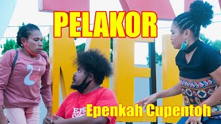 EPEN CUPEN  PELAKOR [upl. by Anitahs421]