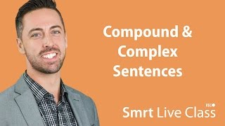 Compound amp Complex Sentences  English for Academic Purposes with Josh 1 [upl. by Yaker]