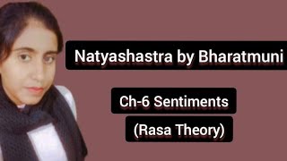 Natyashastra Ch6 Sentiments or Rasa by Bharatmuni Rasa Theory APEducationHub [upl. by Myles]