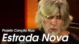 Projeto Canção Nua Estrada Nova de Oswaldo Montenegro e Mongol [upl. by Kentigerma]