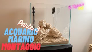 3 Come allestire un acquario marino  Parte 3  Sabbia e rocce [upl. by Lanevuj]