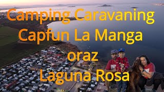 Camping Caravaning Capfun La Manga oraz Laguna Rosa hiszpania vanlife 4k [upl. by Nitsed]