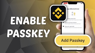 How to Enable Passkey on Binance [upl. by Eirlav]