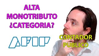 COMO ELIJO la CATEGORIA de MONOTRIBUTO 🤔 AFIP ARGENTINA [upl. by Marlin]