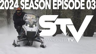 Snowmobiler Television 2024 Episode 03 [upl. by Nyltiak849]