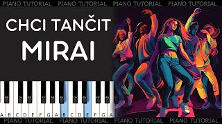 Mirai  Chci tančit piano tutorial  jak hrát  MIDI [upl. by Warrenne650]