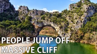 People Jump Off VallonPontd’Arc [upl. by Grand]