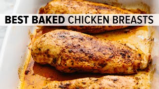 BAKED CHICKEN BREAST  juicy tender easy and oh so flavorful [upl. by Zrike]