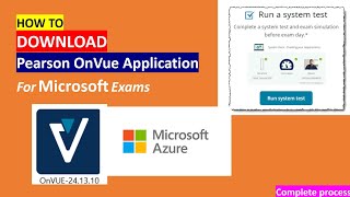 How To Download Pearson OnVue Application For Microsoft Exams  Pearson vue Microsoft Azure [upl. by Ronnholm583]