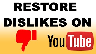 How to Restore YouTube Dislike Button  YouTube Dislike Extension [upl. by Ihel]