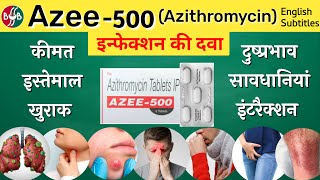 Azee 500 tablet uses dose precautions side effects  Azithromycin tablet  इन्फेक्शन की दवा [upl. by O'Connor]