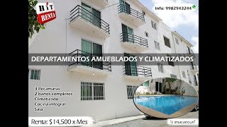 DEPARTAMENTO EN RENTA EN CANCUN AMUEBLADO [upl. by Doro488]