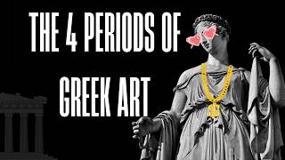 The 4 Unique Periods of Ancient Greek Art You Didn’t Learn in School [upl. by Griffie72]