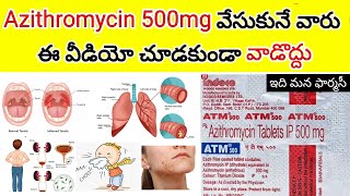 azithromycin 500 mg tablet in telugu  uses dosedosage side effects etc [upl. by Gnirol]