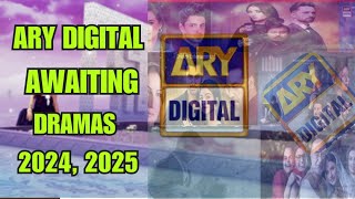 Ary Digital Awaited Drama  Ary Digital Drama List  Ary Digital Coming Soon [upl. by Claretta]