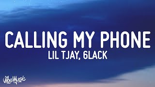 Lil Tjay  Calling My Phone Lyrics feat 6LACK [upl. by Bunce208]