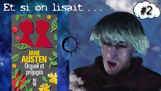 📚 Et si on lisait Orgueil et préjugés de Jane Austen  Chapitre IX à XVI 📖 [upl. by Robma]