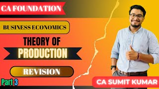 Theory of Production CA CMA Foundation 🧑‍🎓Part 3 CA Foundation caexams [upl. by Wooster]