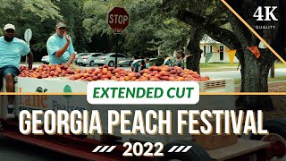 Georgia Peach Festival 2022  Extended Version  4K [upl. by Marnia]