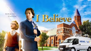 I Believe  Full Movie  Rowan Smyth  Matt Lindquist  Wilford Brimley [upl. by Akerdal335]