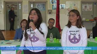 CROTONE CONVENZIONE SUI DIRITTI DELL INFANZIA L UNICEF DALLA PARTE DEI BAMBINI [upl. by Aidyn342]