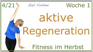 421🍁32 min FaszienTraining als aktive Regeneration  ohne Geräte  Fitness im Herbst [upl. by Allene]