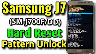 Samsung Galaxy J7 SMJ700FDD Hard Reset or Pattern Unlock Easy Trick With Keys [upl. by Ylatan657]