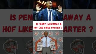 Is Penny Hardaway A Hall of Famer Like Vince Carter [upl. by Sawyere]