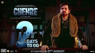 Chehre  2 Days To Go  Amitabh B Emraan H Siddhanth K  Rumy J  Anand P  In Theatres  27 Aug [upl. by Nerha]