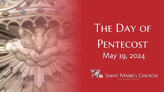 The Day of Pentecost  51924 [upl. by Guinn]