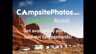 Campground Availability Alerts  Campsite Assist [upl. by O'Connor]