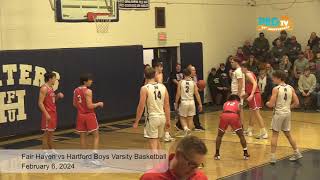 Fair Haven vs Hartford Boys Varsity Basketball  February 6 2024 [upl. by Tuppeny724]