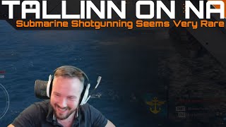 Tallinn on NA  Submarine Shotgunning Seems Very Rare [upl. by Alie]