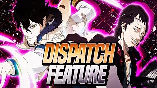 DISPATCH IS A GODSEND ABUSE THIS SYSTEM NOW  Black Clover Mobile [upl. by Adnat900]